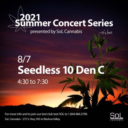 SoL Cannabis, SoL Presents Seedless 10 Den C