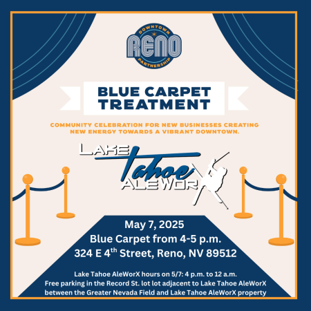 Lake Tahoe AleWorX Reno, Downtown Reno Blue Carpet Celebration