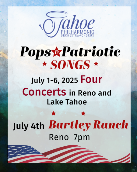 Tahoe Philharmonic, Pops & Patriotic Songs (Reno)