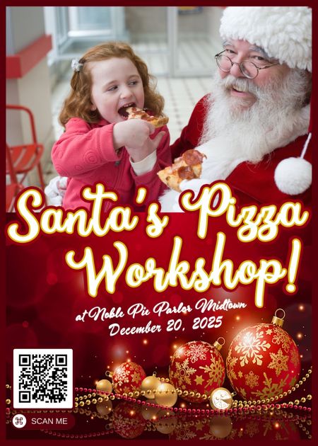 Noble Pie Parlor, Santa's Pizza Workshop