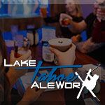 Lake Tahoe AleWorX Reno